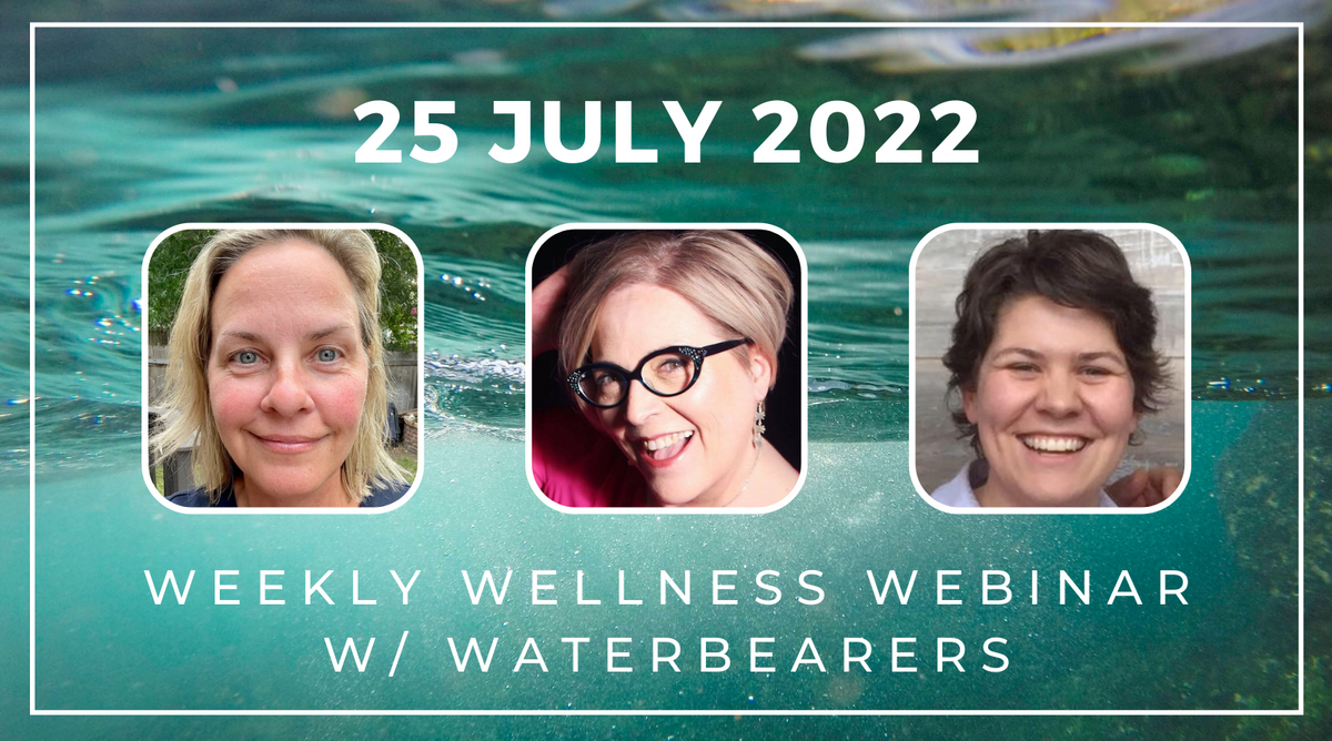Weekly Wellness Webinar Replay: July 25, 2022