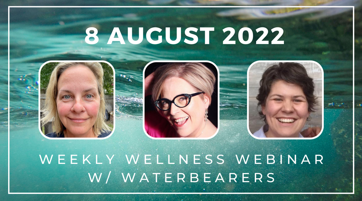 Weekly Wellness Webinar Replay: August 8, 2022