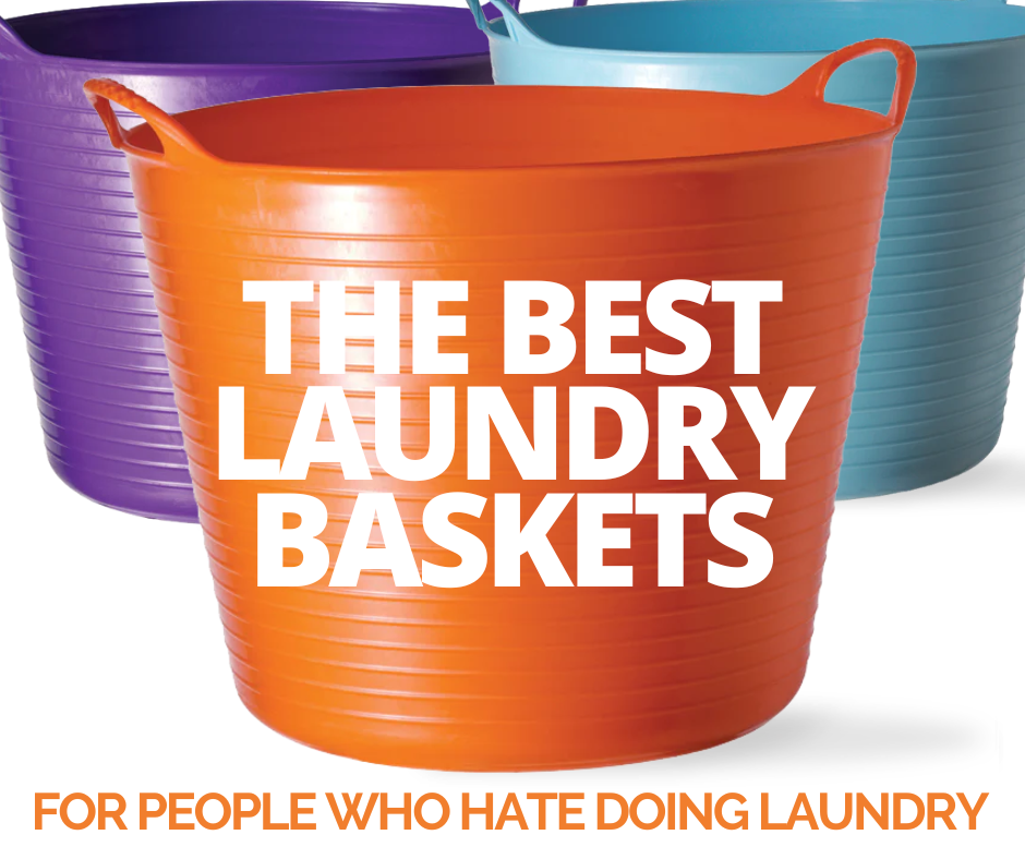 The Best Laundry Basket (For People Who Hate Doing Laundry)