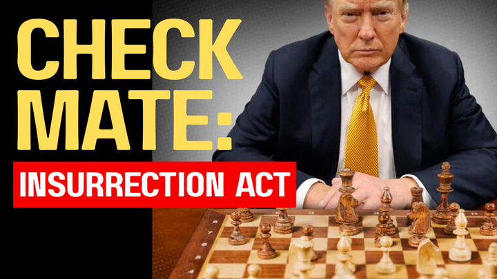 CHECKMATE: INSURRECTION ACT