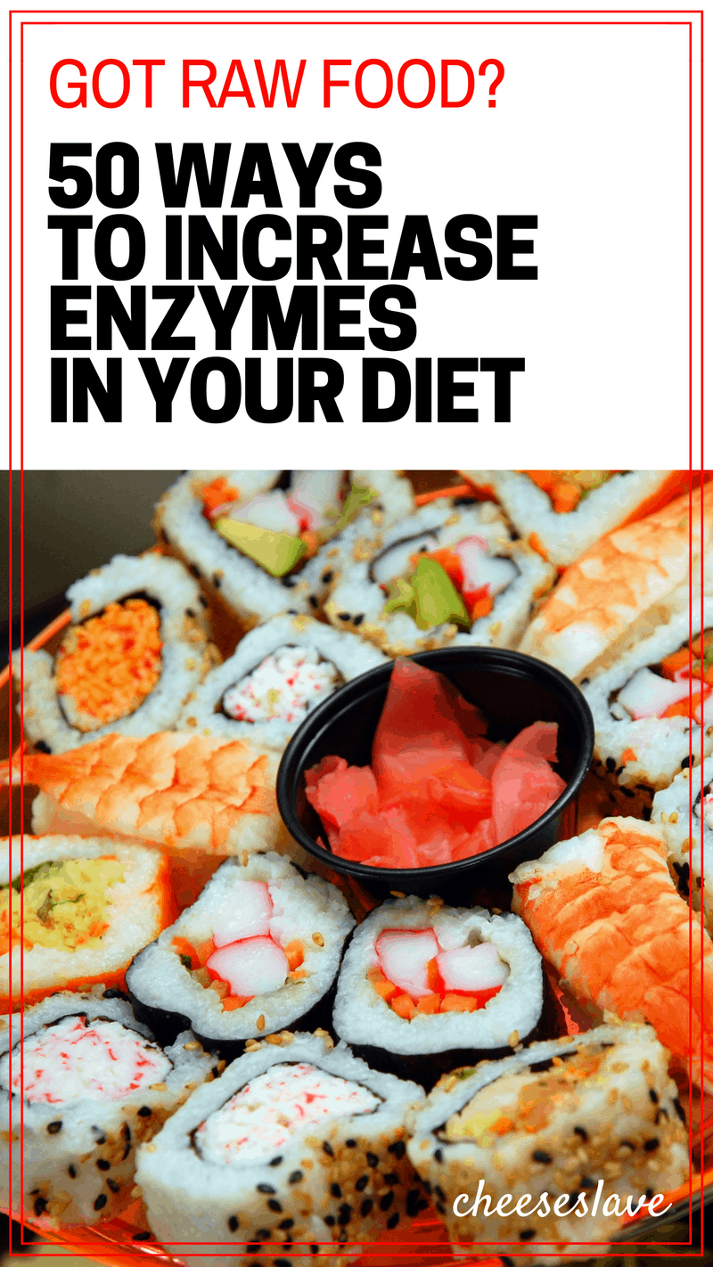 50 Ways to Increase Enzymes in Your Diet