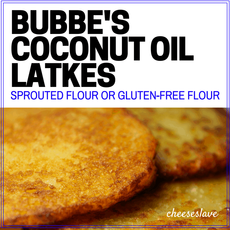 Bubbe's Coconut Oil Latkes
