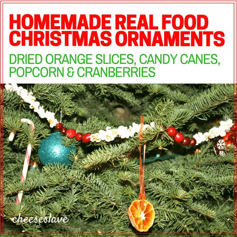 Homemade Christmas Ornaments Made with Real Food