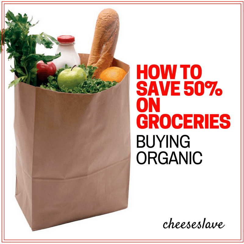 Top 10 Ways to Save Money on Real Food: How to Save 50% Eating Organic