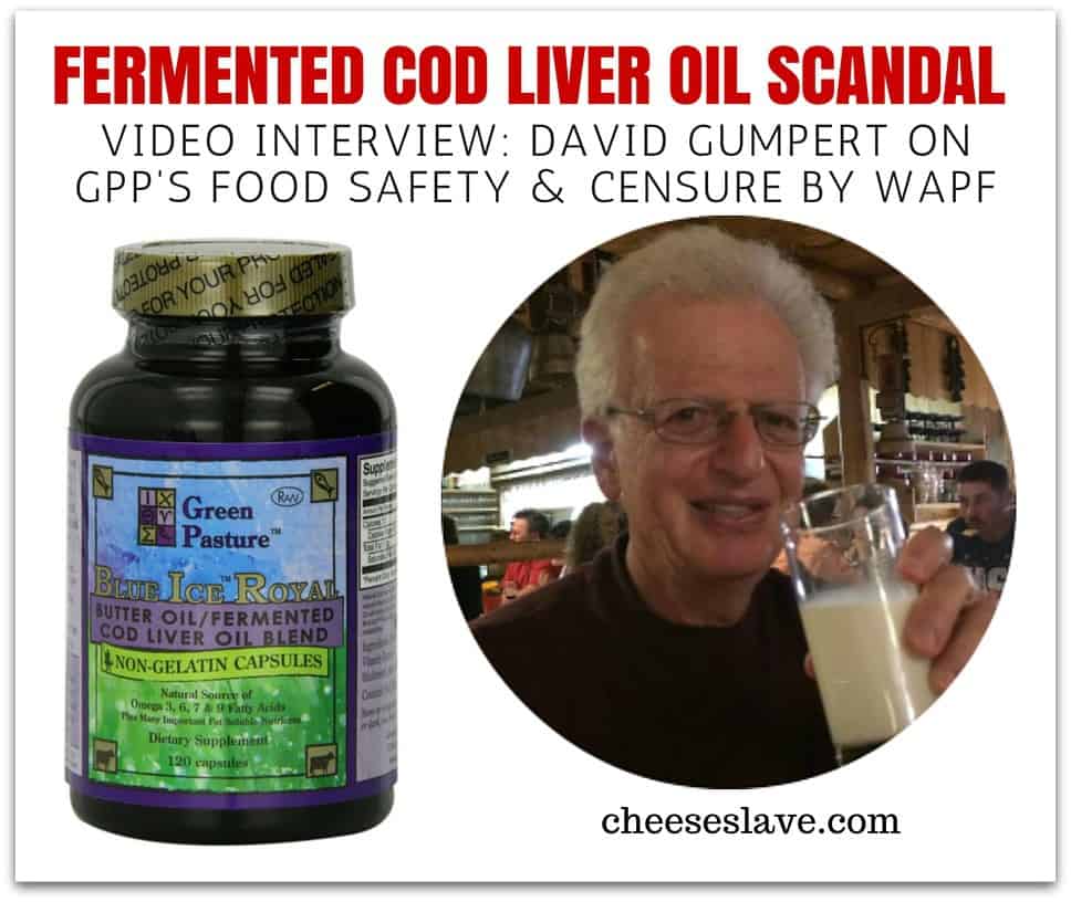 Fermented Cod Liver Oil Scandal: David Gumpert