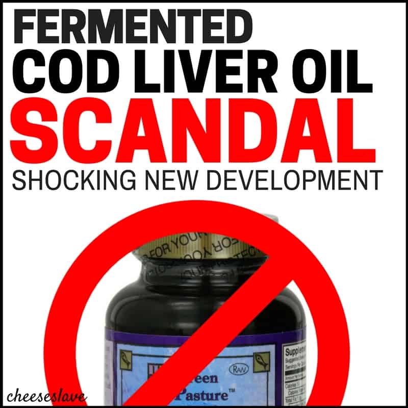 Fermented Cod Liver Oil Scandal