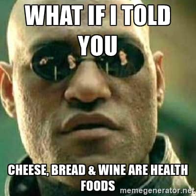 Top 5 Reasons Cheese, Bread And Wine Are Health Foods