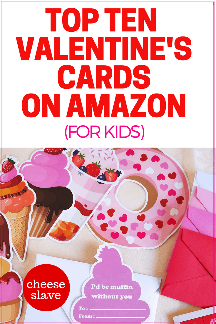 Top 10 Valentine's Day Cards on Amazon (For Kids)