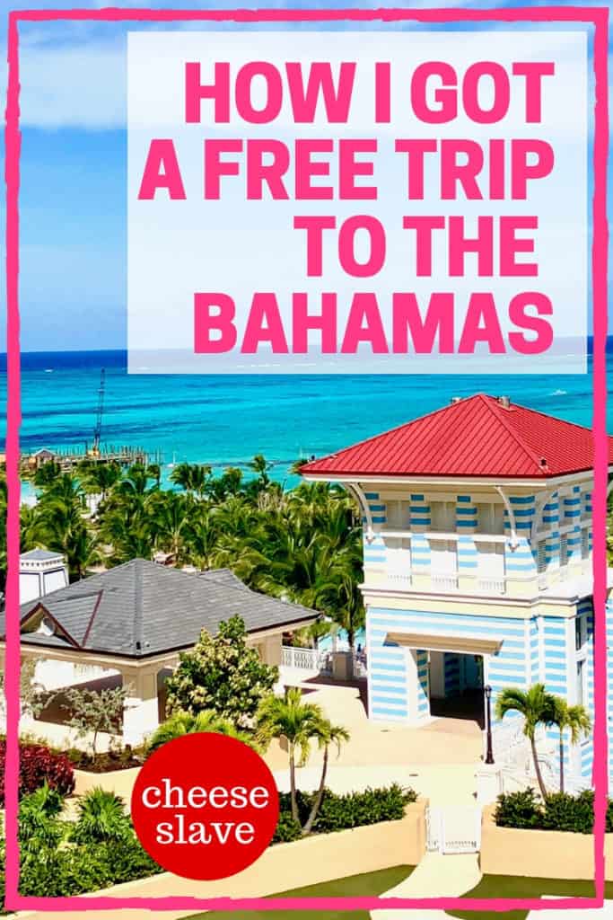 How I Got a Free Trip to the Bahamas