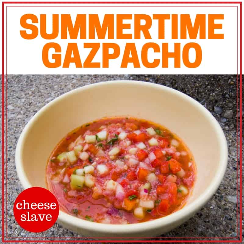 Summertime Gazpacho